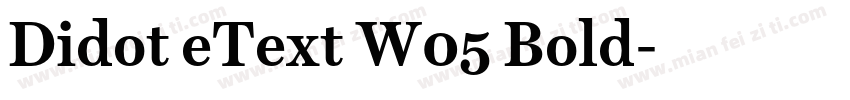 Didot eText W05 Bold字体转换